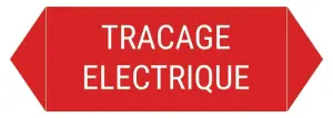MARQUEUR DE TUYAUTERIE ET ADHESIF DE REPERAGE INCENDIE TRACAGE ELECTRIQUE