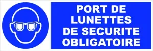 ETIQUETTE PORT DE LUNETTES DE SECURITE OBLIGATOIRES M004