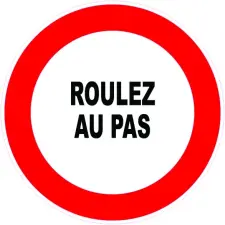 ETIQUETTE RIGIDE ROULEZ AU PAS
